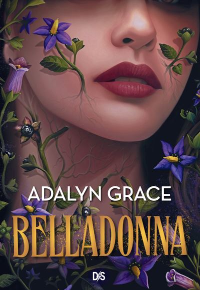 Belladonna Belladonna Broch Tome 01 Adalyn Grace H L Ne Bury   Belladonna Broche Tome 01 