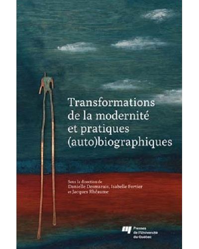 Transformations de la modernite et pratiques auto biographiq