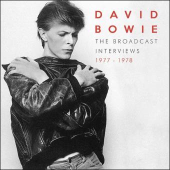 Broadcast Interviews 1977-1978 - David Bowie - CD album - Achat & prix ...