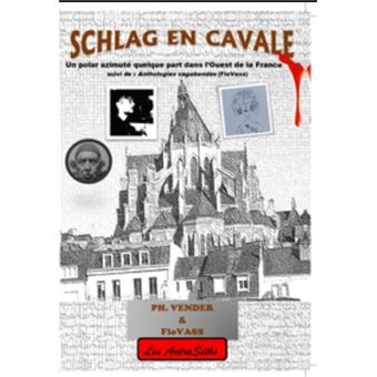 Schlag en Cavale