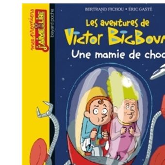 Victor Big Boum Tome 10 Victor Big Boum Une Mamie De Choix N93 Bertrand Fichou Broche Achat Livre Fnac