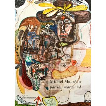 Michel Macréau par son marchand - 1