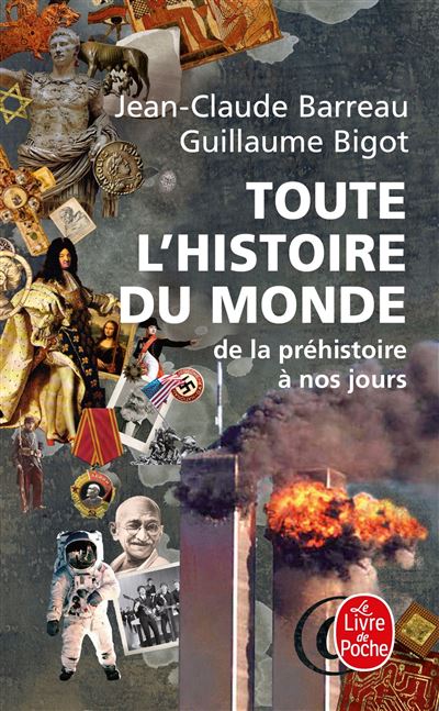 Toute l'histoire du monde - Jean-Claude Barreau - Poche