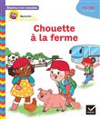 Histoires à lire ensemble Chouette à la ferme PS-MS
