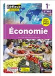 Économie - 1re STMG - Coll. Réflexe - Éd. 2025 - Livre + licence