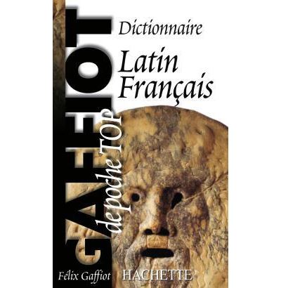 Dictionnaire Latin Français F. Gaffiot Dictionnaire Latin-Français - Gaffiot de poche Top - Brochado