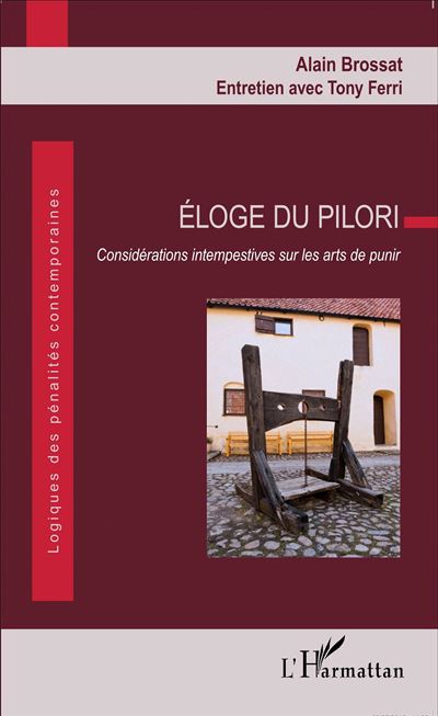 Eloge du pilori
