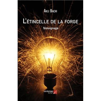 L'étincelle de la forge