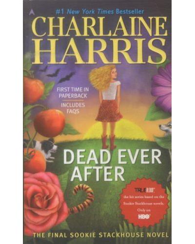 Dead ever after - Charlaine Harris - Poche