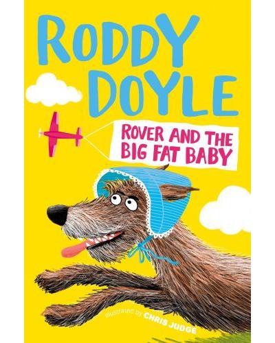 ROVER AND THE BIG FAT BABY