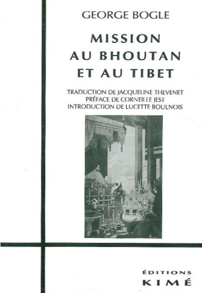 Mission au Bhoutan et au Tibet -  Bogle George - broché