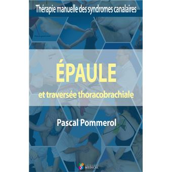 Epaule et traversee thoraco-brachiale