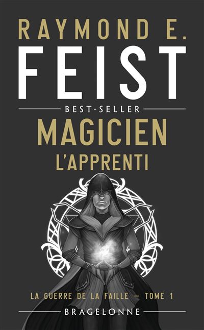 La Guerre de la Faille, T1 : Magicien - L'Apprenti