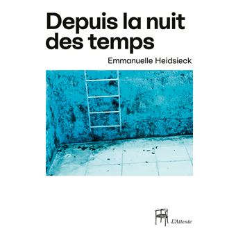 Depuis la nuit des temps - 1