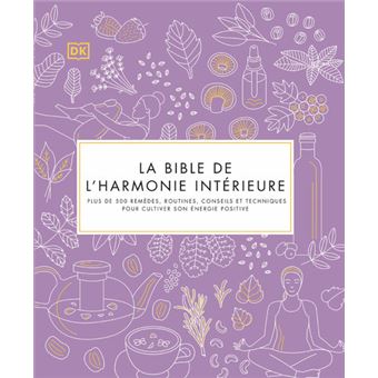 La Bible de l'harmonie intérieure
