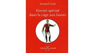 Envoyé spécial dans la cage aux fauves