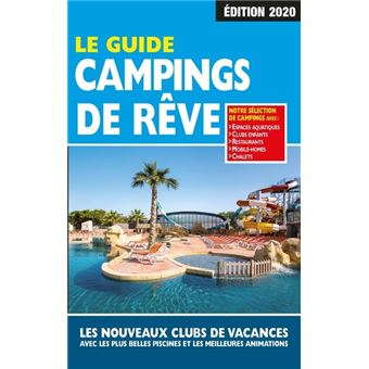 Le Guide Campings de Rêve 2020