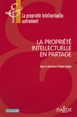 La propriété intellectuelle en partage