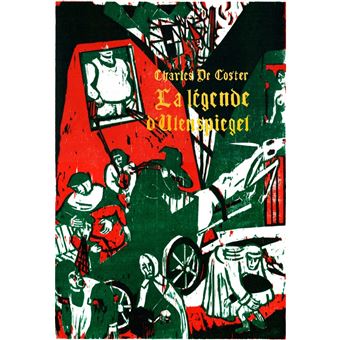 LA LEGENDE D'ULENSPIEGEL (édition reliée)