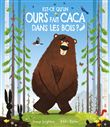 Est-ce qu'un ours fait caca dans les bois ?