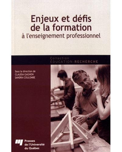 Enjeux et defis de la formation a l'enseignement professionn - CLAUDIA GAGNON - broché