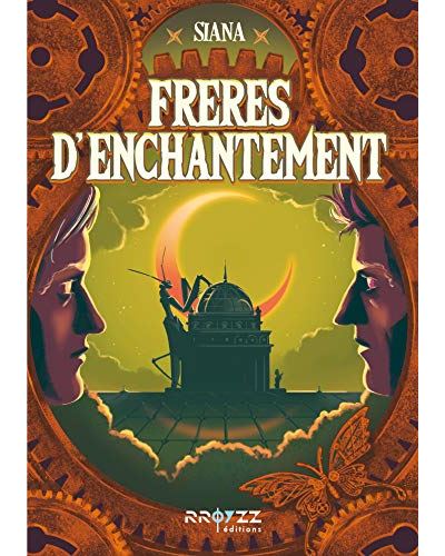 Frères d'enchantement