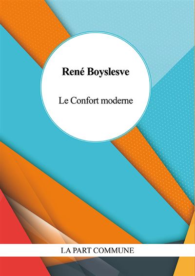 Le Confort moderne