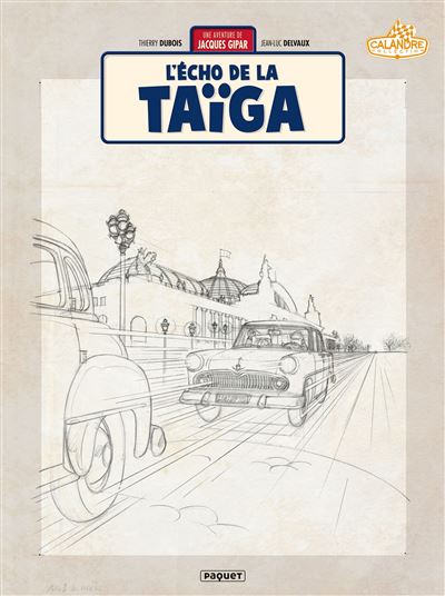 Une Aventure de Jacques Gipar T8 - Crayonnés