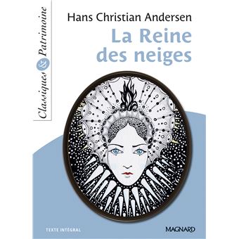 Frozen, La reine des neigeLa Reine des neiges - Classiques et Patrimoine