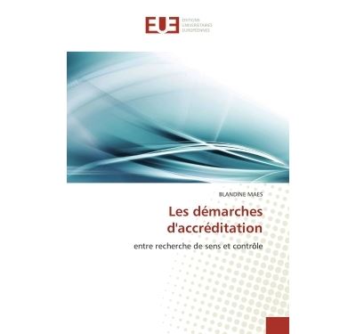 Les démarches d'accréditation