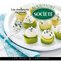 Roquefort Societe Un Plaisir Legendaire - 