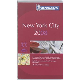 Michelin Red Guide 2008 New York City Michelin Guide New York City Red Guide - 