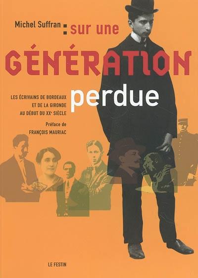 Sur une génération perdue