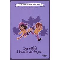 Du rififi à l'école de magie