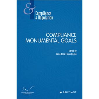 Compliance Monumental Goals