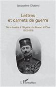Lettres et carnets de guerre