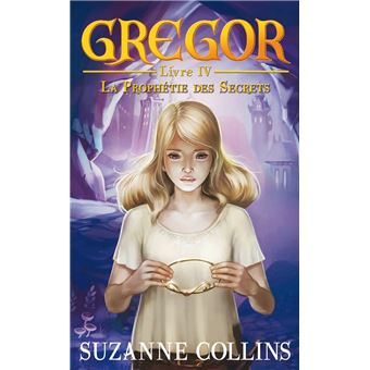 Aventure - Gregor 4 - La Prophétie des Secrets - 1