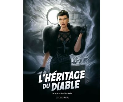 L'héritage du diable - volume 2 - Le secret du Mont Saint-Michel