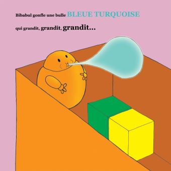 Bibabul en voit de toutes les couleurs