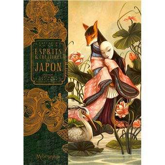 Esprits Creatures Du Japon Cartonne Benjamin Lacombe Benjamin Lacombe Lafcadio Hearn Achat Livre Ou Ebook Fnac