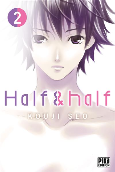 Half And Half Tome 02 Half Half Koji Seo Koji Seo Broche Achat Livre Ou Ebook Fnac