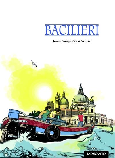 Jours tranquilles a venise