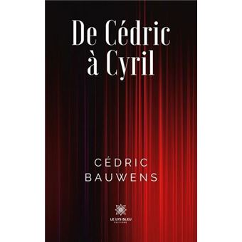 De Cédric à Cyril