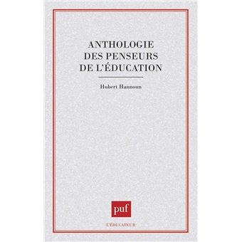 Anthologie des penseurs de l'éducation