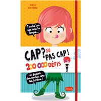  Cap ou pas cap ?: 9782332824561: Duchaine, Mylène: Books