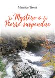 Le mystère de la pierre suspendue