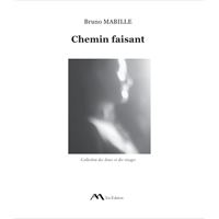 Chemin faisant