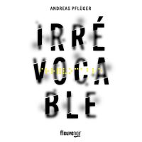 Irrévocable