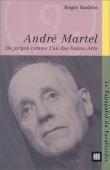 André Martel du jargon comme l'un des beaux-arts