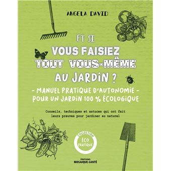Et si vous faisez tout vous-même au jardin ?